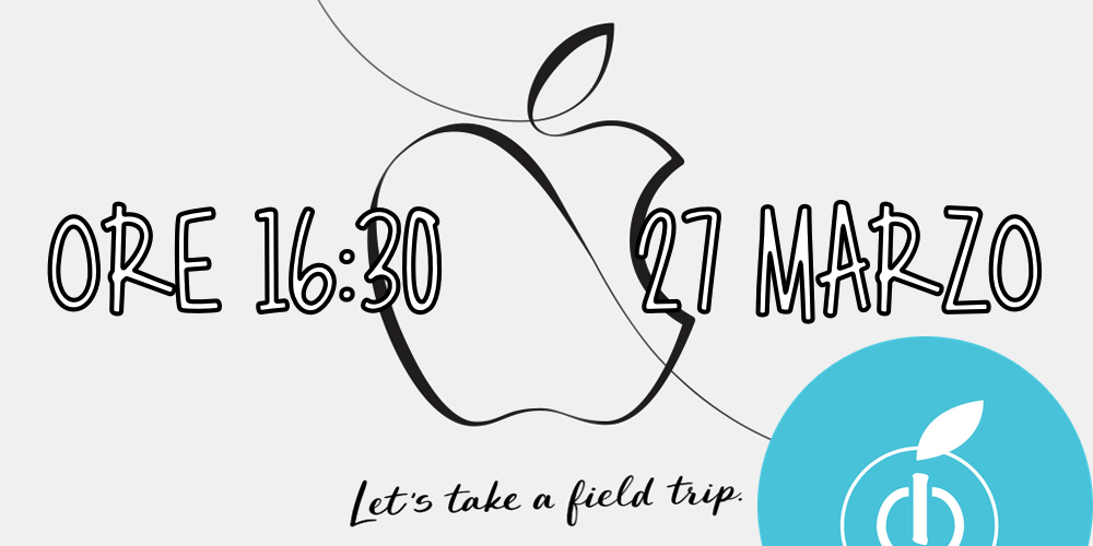 Apple Event, iPad 2018, 27 Marzo 2018