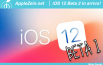 iOS 12 Beta 1 IN ARRIVO! Ecco la DATA di rilascio e alcune novità