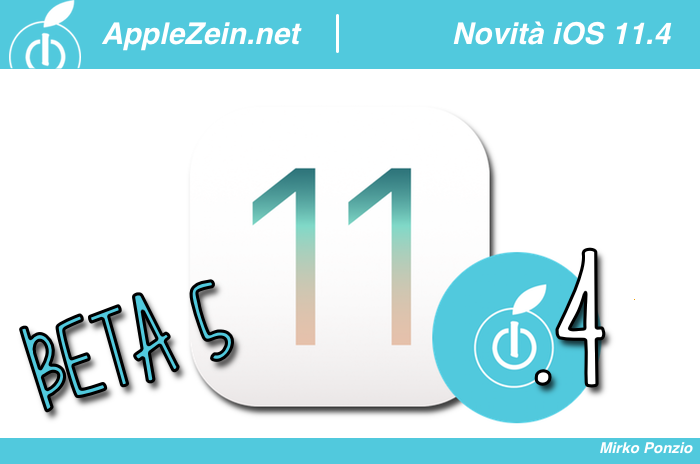 iOS 11, iOS 11.4 Beta 5, Novità