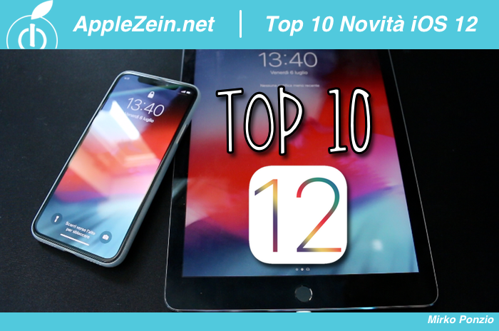 iOS 12, Top 10, Funzioni, Preferite