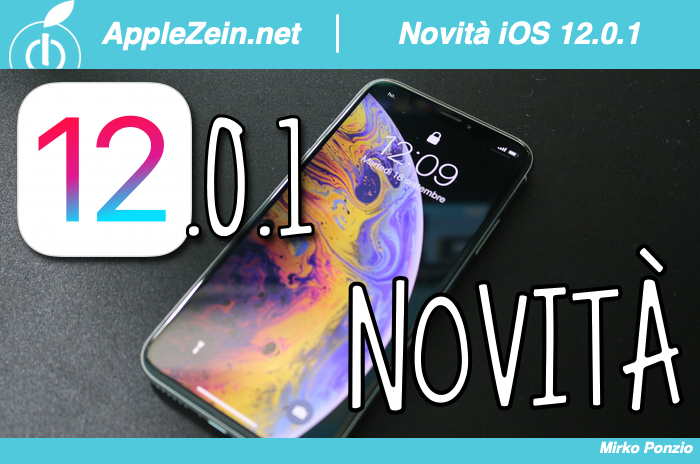 iOS 12, iOS 12.0.1, Novità