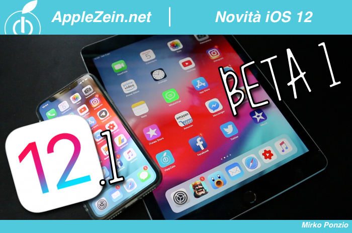 iOS 12, iOS 12.1 Beta 1, Novità