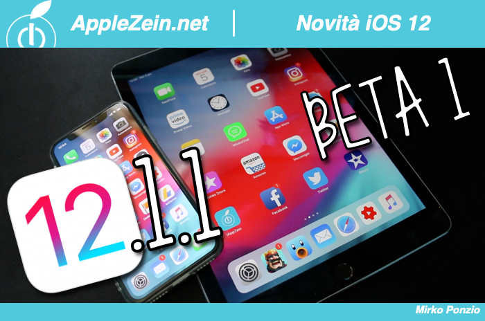 iOS 12, iOS 12.1.1 Beta 1, Novità
