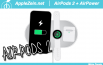 Video | AirPods 2 + AirPower IN ARRIVO! Ecco IMMAGINI e NOVITÀ?
