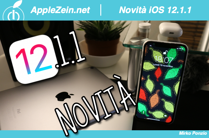 iOS 12, iOS 12.1.1, Download, Novità