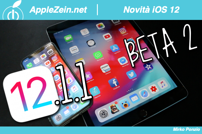 iOS 12, iOS 12.1.1 Beta 2, Novità