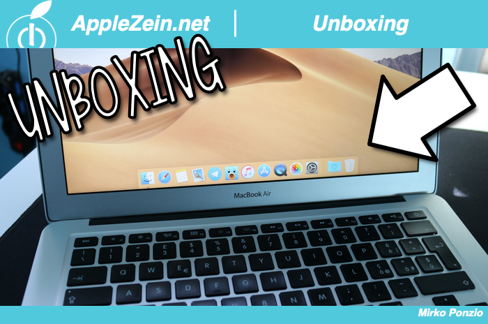 Unboxing, 5 novembre 2018, MacBook Air