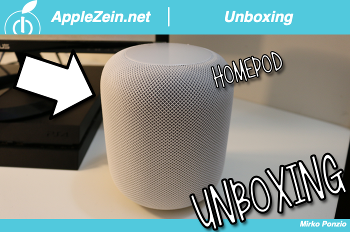 Unboxing, HomePod, 1 dicembre 2018