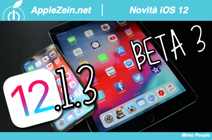 iOS 12, iOS 12.1.3 Beta 3, Novità