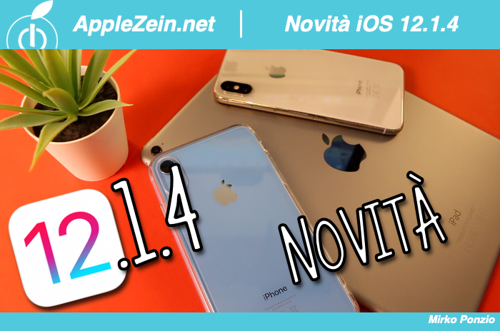 iOS 12, iOS 12.1.4, Novità, Download