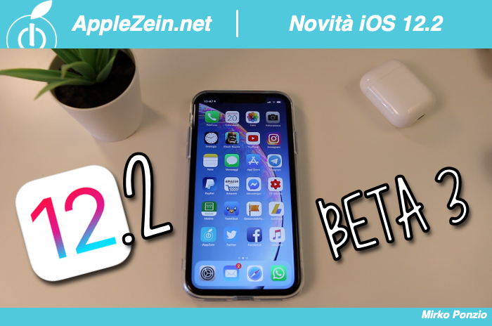 iOS 12, iOS 12.2 Beta 3, Novità, Download