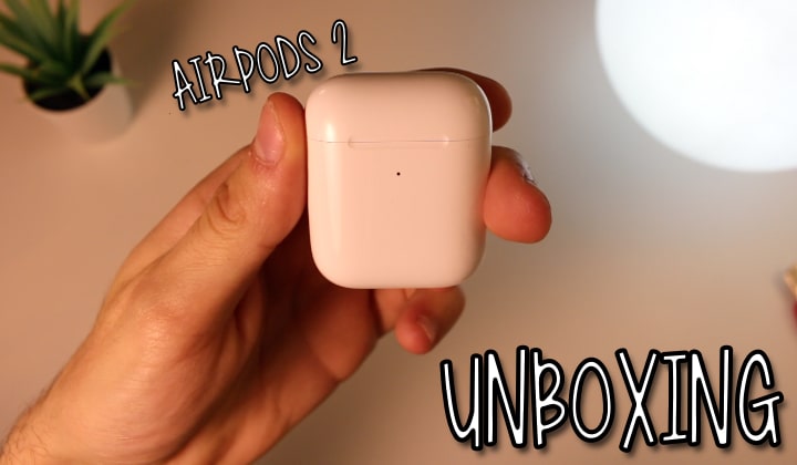 Unboxing, 27 marzo 2019, AirPods 2