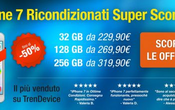 ACQUISTA da QUI un iPhone SCONTATO fino al 50% TrenDevice, Sconto, iPhone 7
