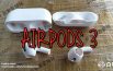 Video | AirPods 3 mostrate in VERE immagini in ANTEPRIMA?