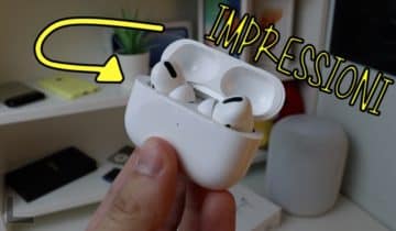 AirPods Pro, Prime Impressioni, Cancellazione, Rumore