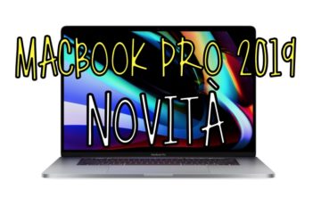 UFFICIALE! Apple presenta il nuovo MacBook Pro 2019 da 16 pollici MacBook Pro 2019, Novità, 16 pollici