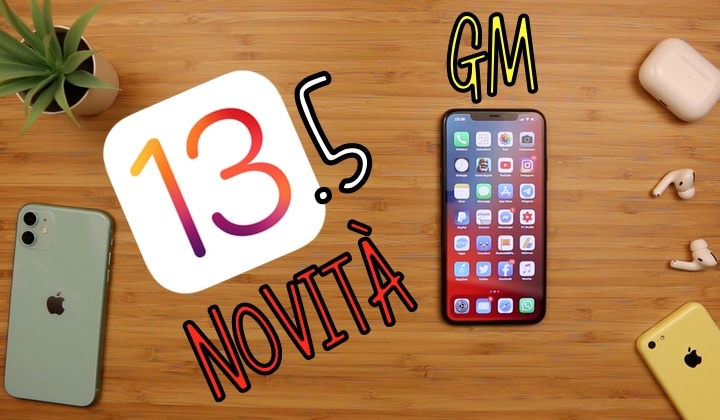 iOS 13, iOS 13.5 GM, Novità