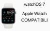 watchOS 7, Compatibili, Apple Watch
