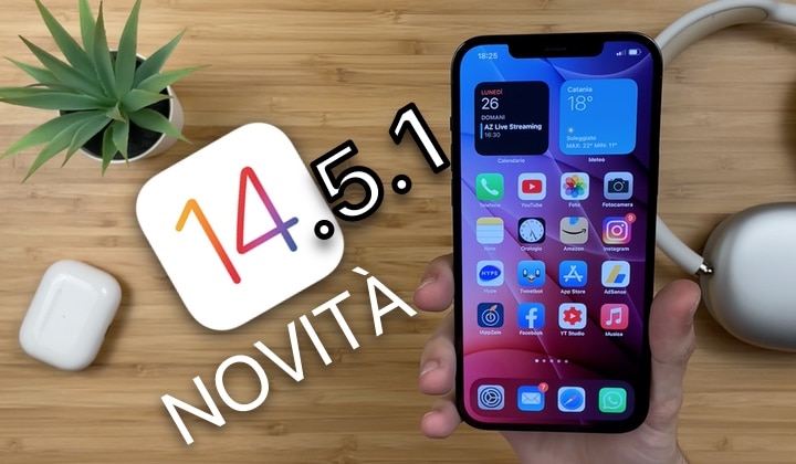 iOS 14, iOS 14.5.1, Download, Novità