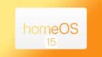 iOS 15, homeOS, 7 giugno 2021, WWDC 2021