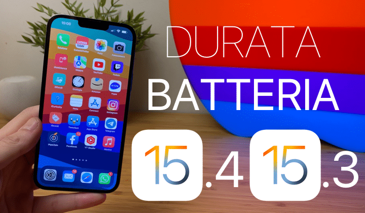 iOS 15, Durata, Batteria, iPhone, iOS 15.3, iOS 15.3.1, iOS 15.4