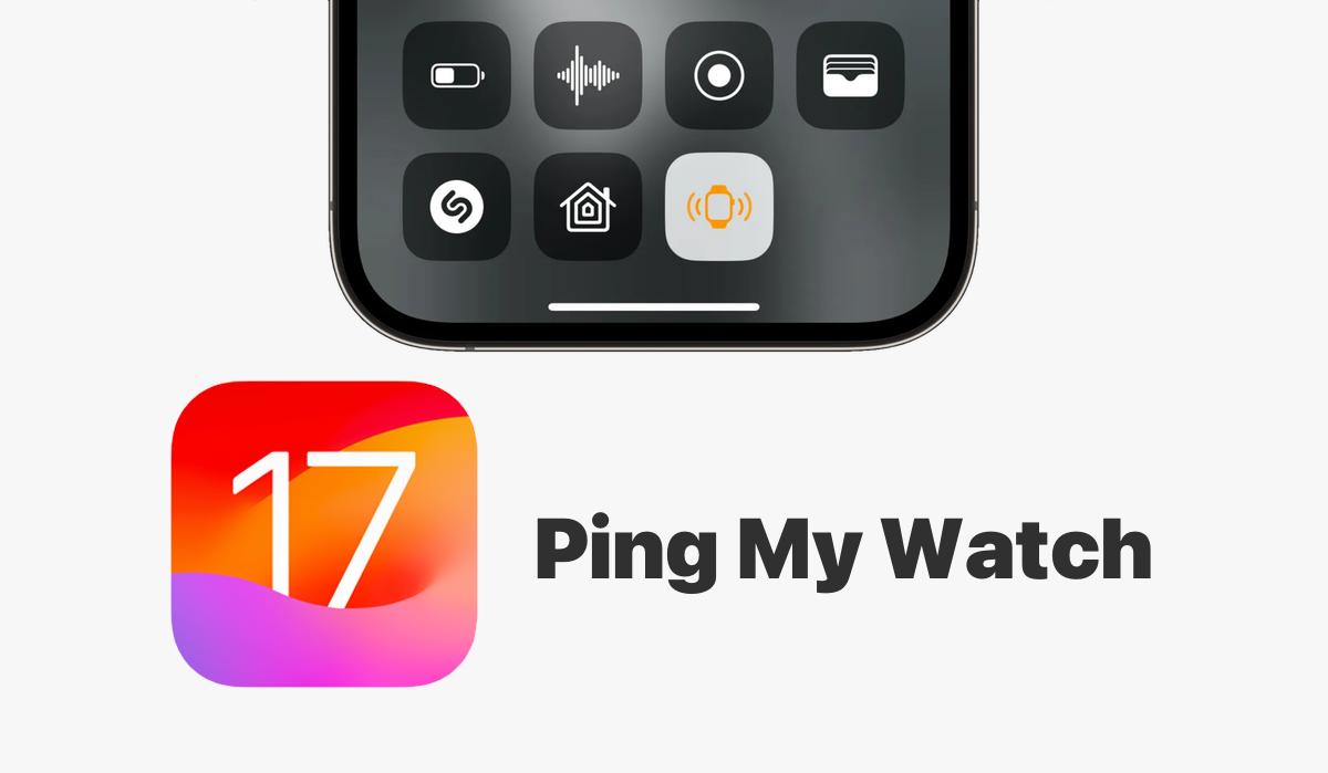 iOS 17, iOS 17 Beta 1, Novità, Ping My Watch, iPhone, Apple Watch