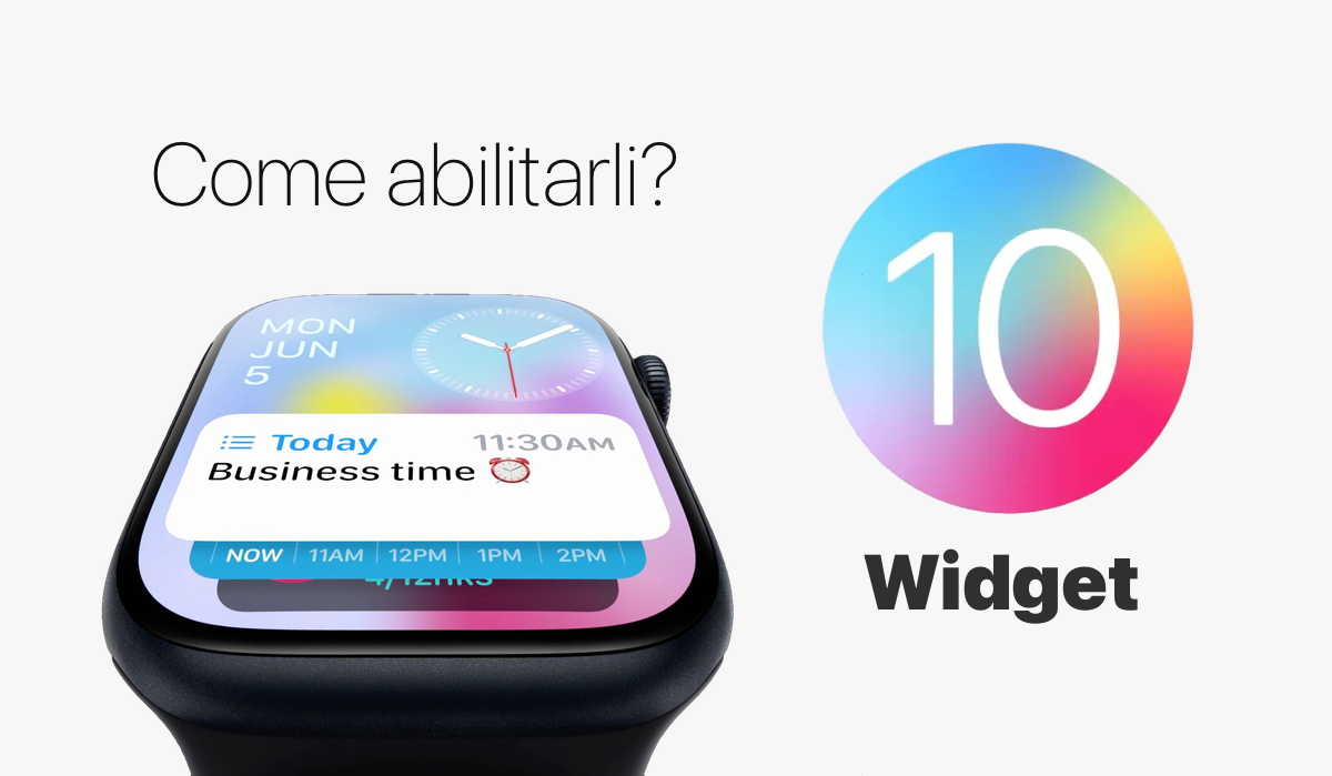 watchOS 10, Guida, Abilitare, Attivare, Widget, Home, Apple Watch